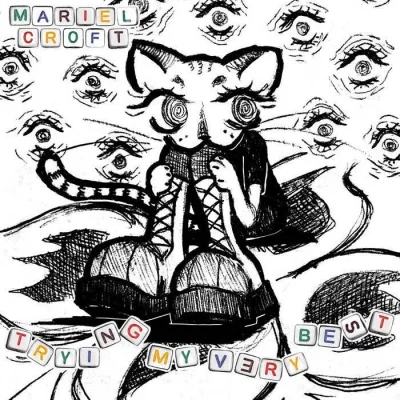 Local Review: Mariel Croft – Trying My Very Best