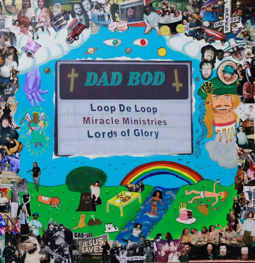 Local Review: Dad Bod – Loop de Loop Miracle Ministries Lords of Glory
