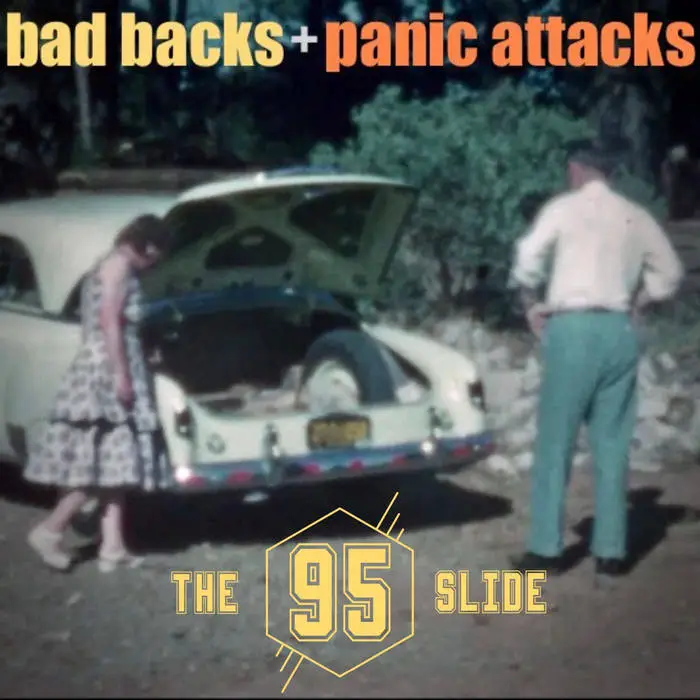 Local Review: The 95 Slide – Bad Backs and Panic Attacks