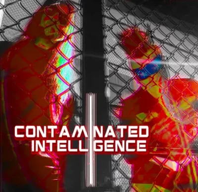 Contaminated Intelligence: Unbroken Brotherly Bonds