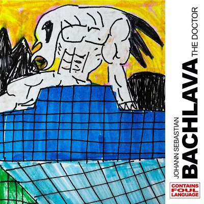 Review: Action Bronson – JOHANN SEBASTIAN BACHLAVA THE DOCTOR