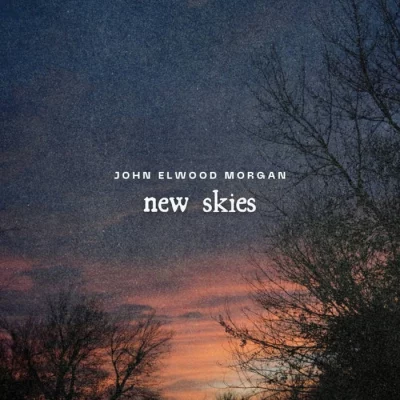 Local Review: John Elwood Morgan – New Skies